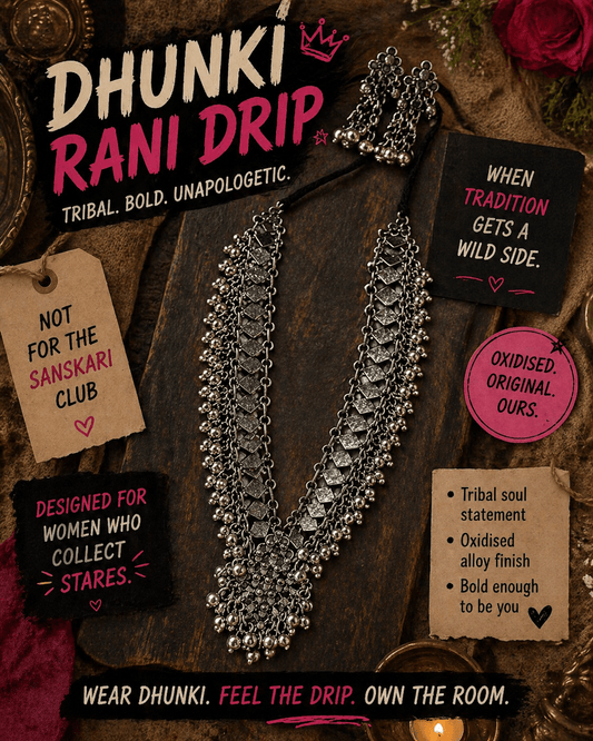 Dhunki Rani Drip